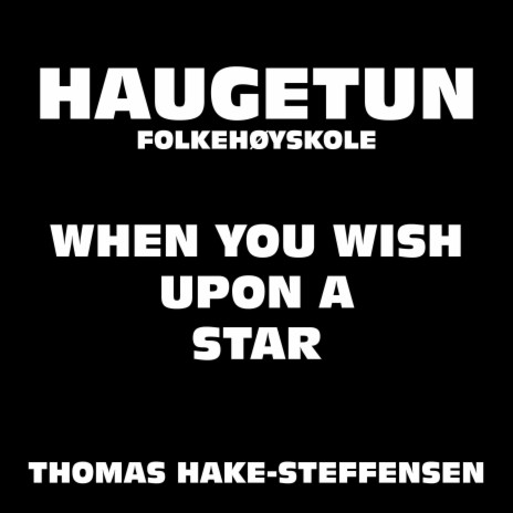 When You Wish Upon a Star ft. Thomas Hake-Steffensen | Boomplay Music