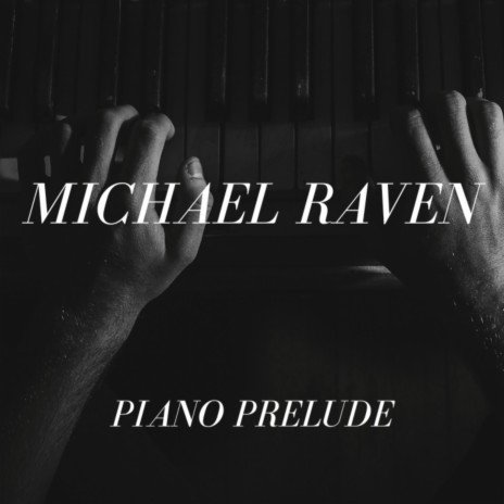 Piano Prelude | Boomplay Music