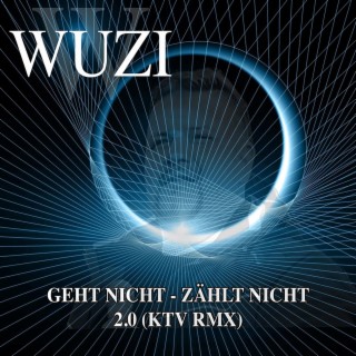 Geht nicht - zählt nicht (2.0 (Ktv Rmx)