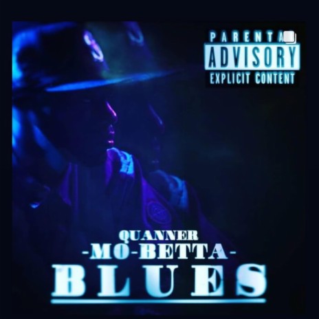 Mo Betta Blues Intro