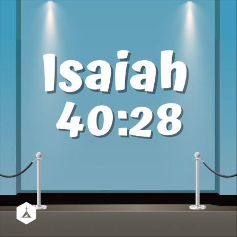 Isaiah 40:28 | Boomplay Music