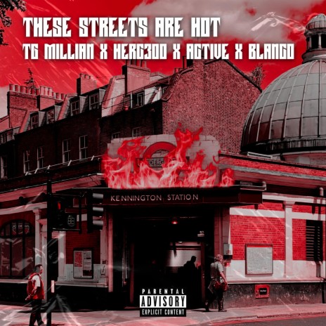 These Streets Are Hot ft. Blanco, Harlem Spartans, Herc300 & Active | Boomplay Music
