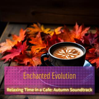 Relaxing Time in a Cafe: Autumn Soundtrack