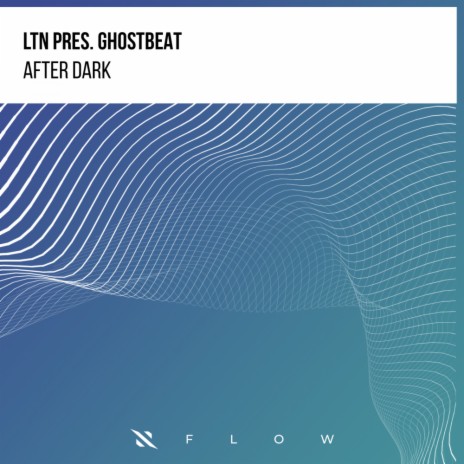 After Dark (Original Mix) ft. Ghostbeat | Boomplay Music