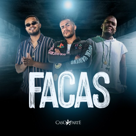 Facas / Deixa | Boomplay Music