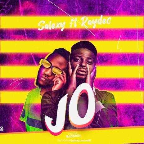 Jo ft. Raydeo | Boomplay Music
