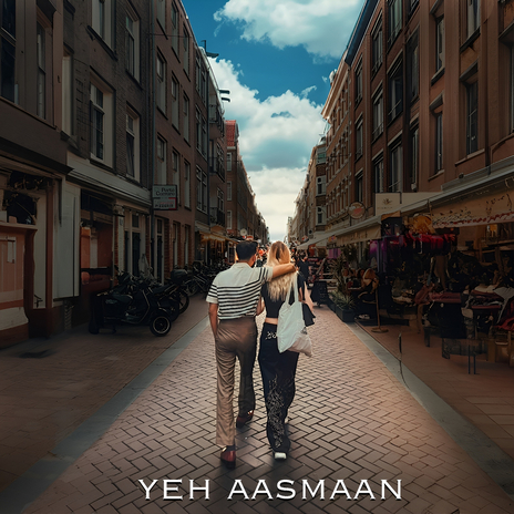 Yeh Aasmaan ft. Rishabh Shah | Boomplay Music