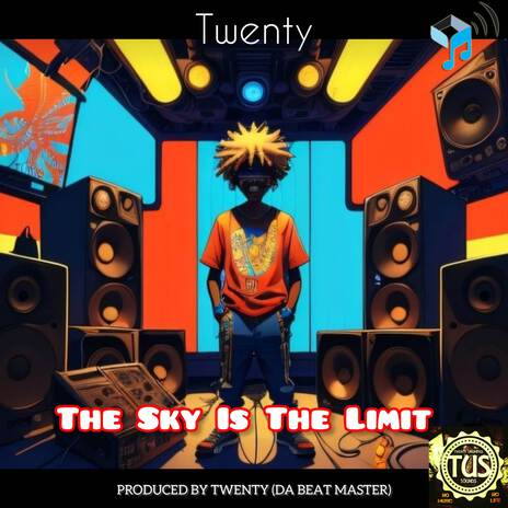 The Sky is the Limit | Boomplay Music