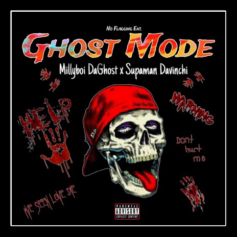 Ghost Mode ft. Supaman Davinchi