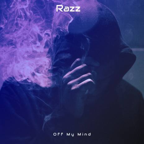 Off My Mind | Boomplay Music