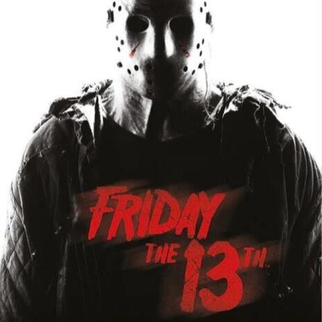 Friday the 13th ft. Qwil2x | Boomplay Music