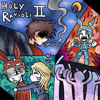 Holy Ravioli II