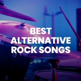 Best Alternative Rock Songs