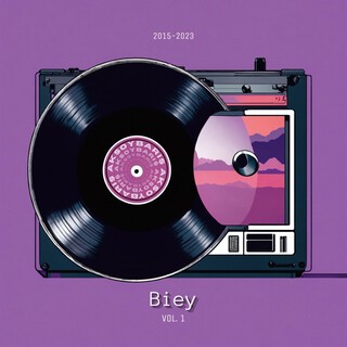 Biey Vol.1 (Compilation 2015 - 2023)