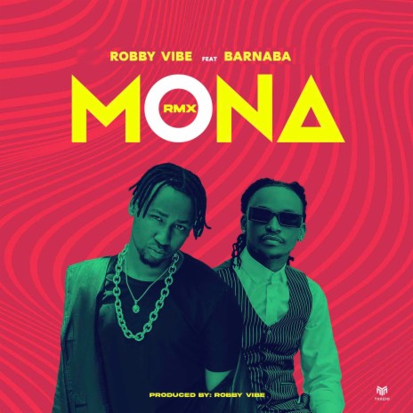 Mona (Remix) ft. Barnaba | Boomplay Music