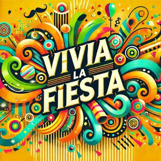 Viva la Fiesta