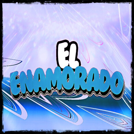 El Enamorado | Boomplay Music