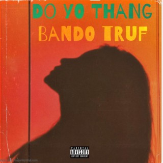 Do Yo Thang