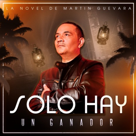 Solo Hay un Ganador | Boomplay Music