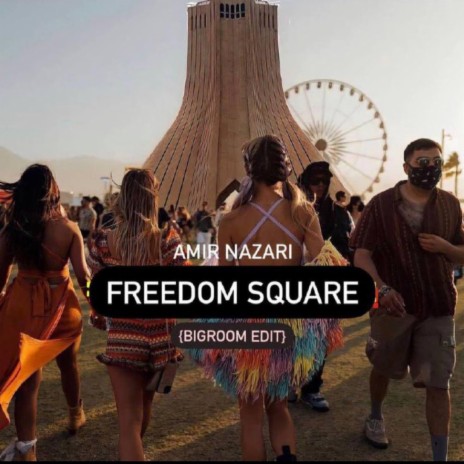 Freedom Square (Original Mix) | Boomplay Music