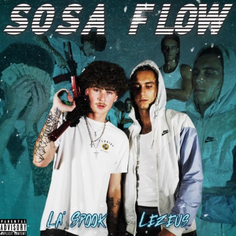 Sosa Flow ft. La' Spook | Boomplay Music