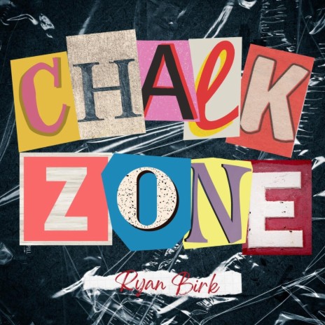 Chalk Zone | Boomplay Music