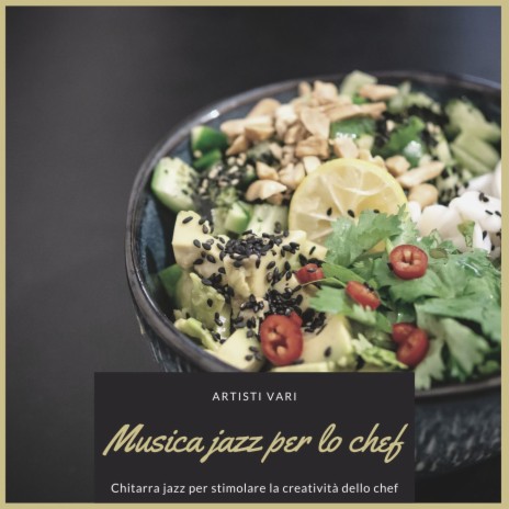 Musica jazz per lo chef | Boomplay Music