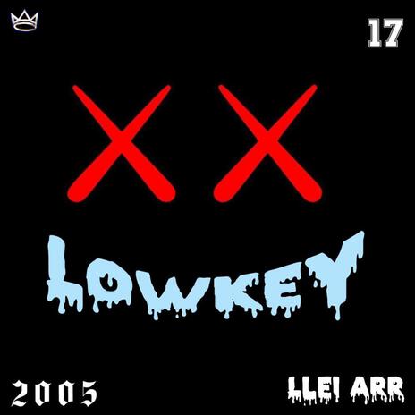 Lowkey | Boomplay Music