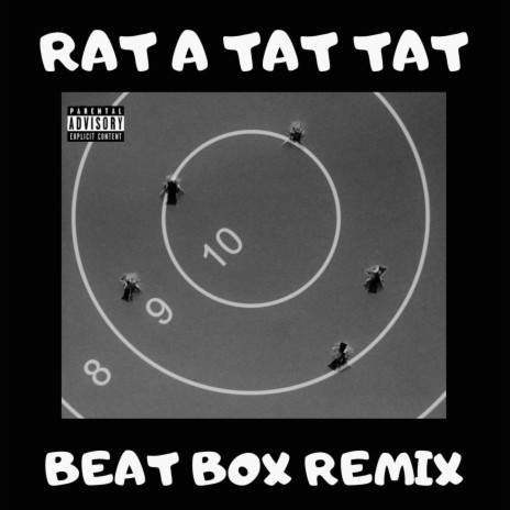 Rat A Tat Tat (Beat Box Remix) | Boomplay Music