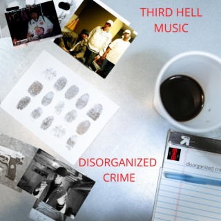 Disorganized Crime