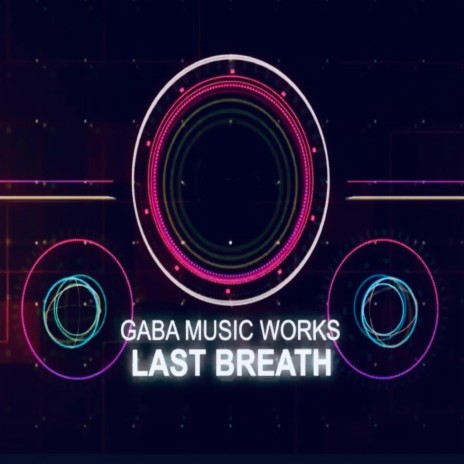 Last Breath | Boomplay Music