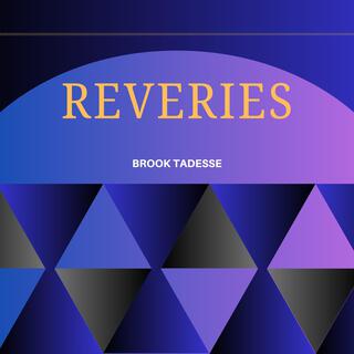 Reveries