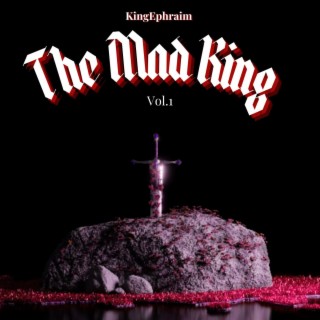 The Mad King, Vol. 1