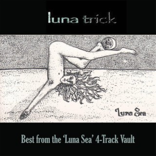 Best of the 'Luna Sea' 4-Track Vault