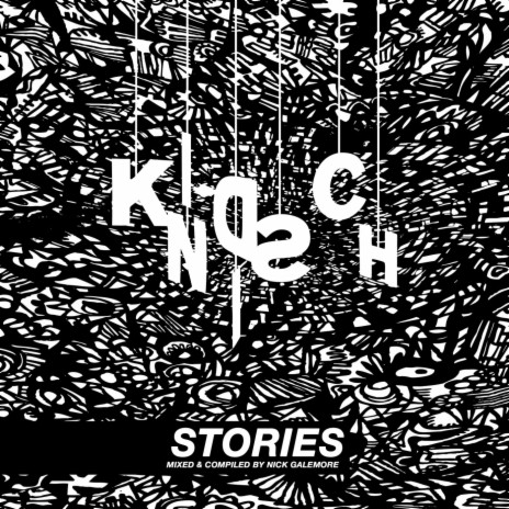 Kindisch Stories 001 By Nick Galemore (Continuous Mix) | Boomplay Music