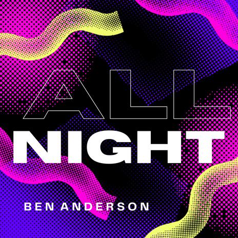 All Night | Boomplay Music