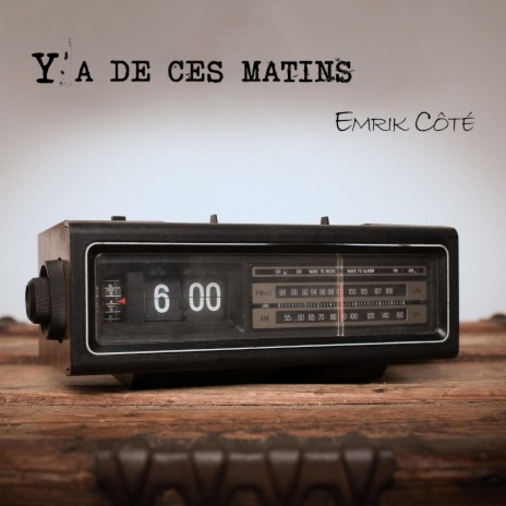 Y'a de ces matins | Boomplay Music