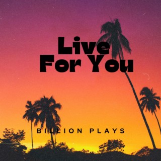 Live For You (Live)