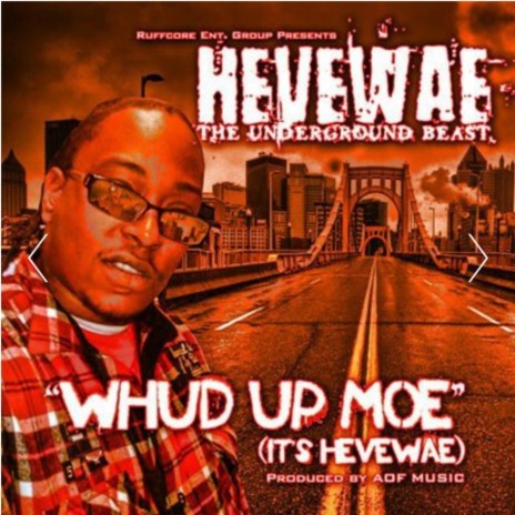 Whud Up Moe | Boomplay Music