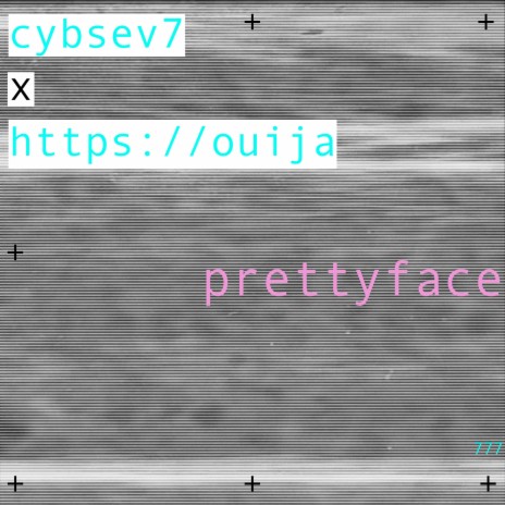 prettyface ft. https ouija | Boomplay Music