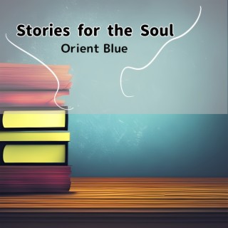 Stories for the Soul