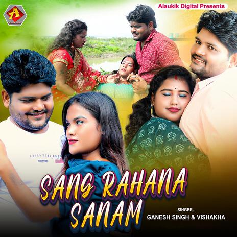 Sang Rahana Sanam ft. Vishakha | Boomplay Music