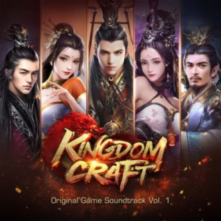 Kingdom Craft (Original Game Soundtrack), Vol. 1