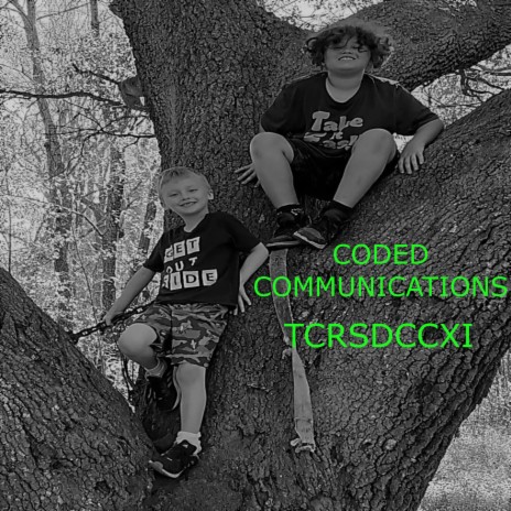 CODED COMMUNICATIONS ft. TCRSDCCXI | Boomplay Music