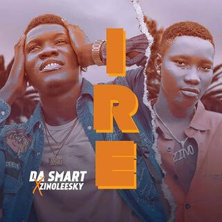 Ire ft. Zinoleesky lyrics | Boomplay Music