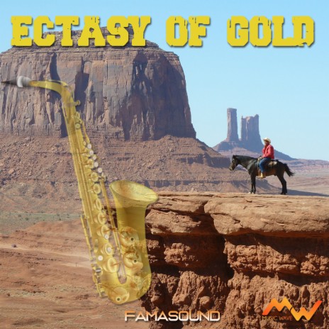 Ectasy of Gold (Sax Version) | Boomplay Music