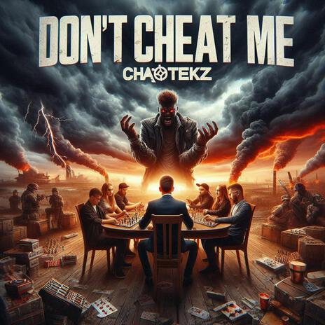 Don´t Cheat Me | Boomplay Music