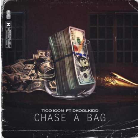 Chase A Bag ft. DkoolKidd | Boomplay Music