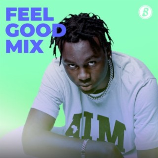 Feel Good Mix