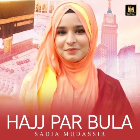 Hajj Par Bula | Boomplay Music